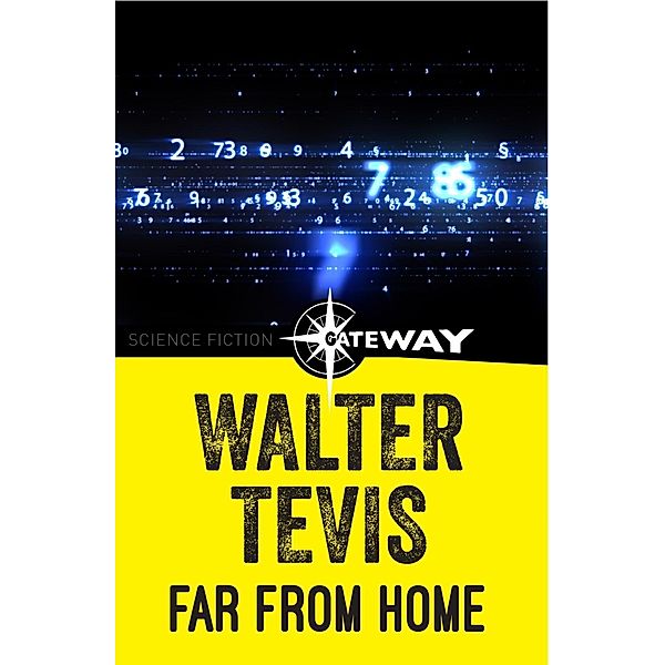 Far From Home, Walter Tevis