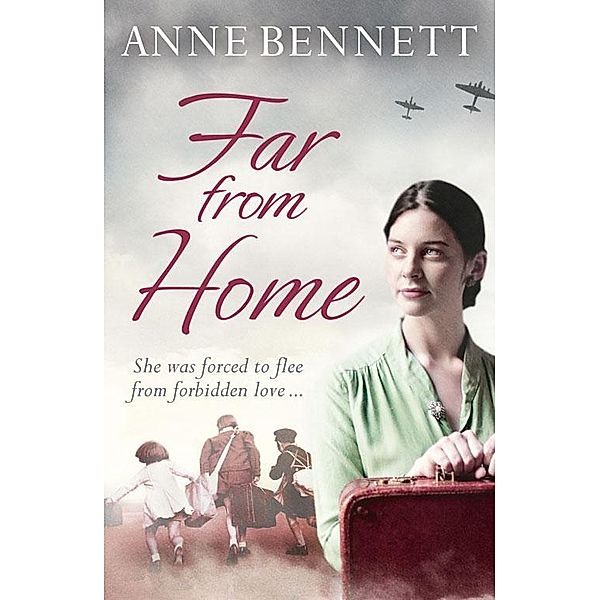 Far From Home, Anne Bennett