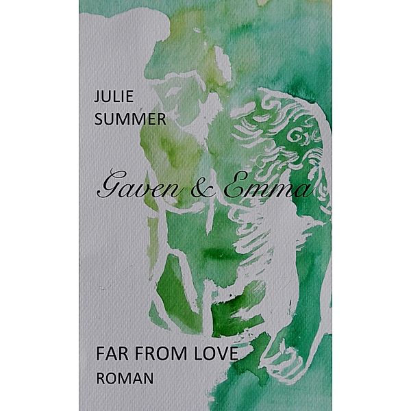 Far from love, Julie Summer