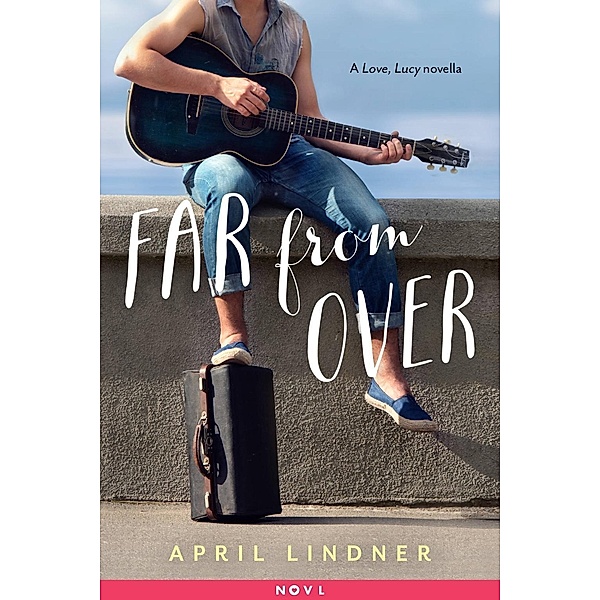 Far from Over, April Lindner