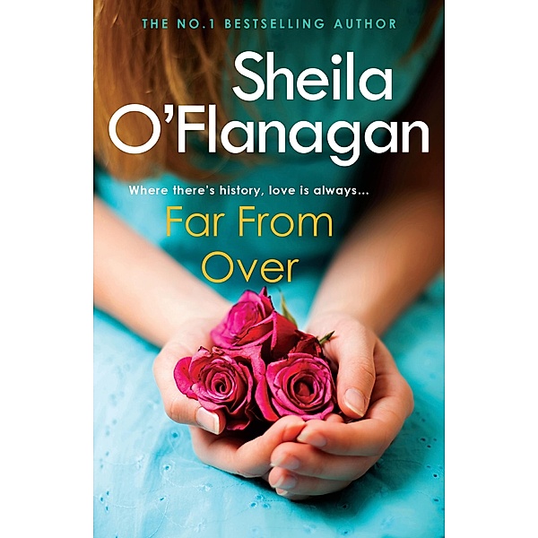 Far From Over, Sheila O'Flanagan