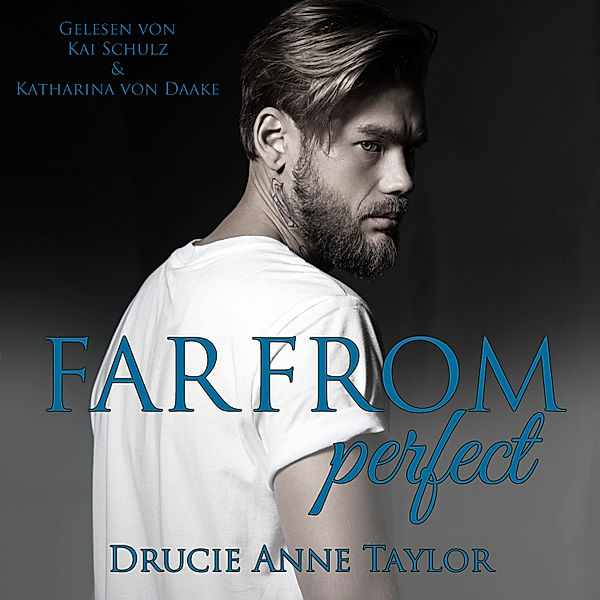 Far from perfect, Drucie Anne Taylor