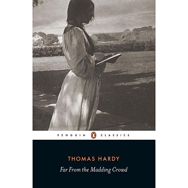 Far from the Madding Crowd, Thomas Hardy