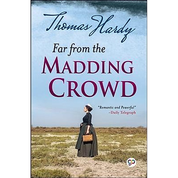 Far From the Madding Crowd / GENERAL PRESS, Thomas Hardy