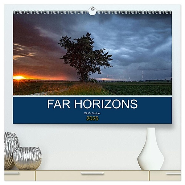 Far Horizons (hochwertiger Premium Wandkalender 2025 DIN A2 quer), Kunstdruck in Hochglanz, Calvendo, Woife Stoiber