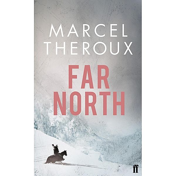 Far North, Marcel Theroux