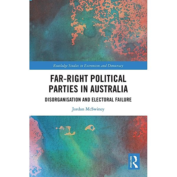 Far-Right Political Parties in Australia, Jordan McSwiney