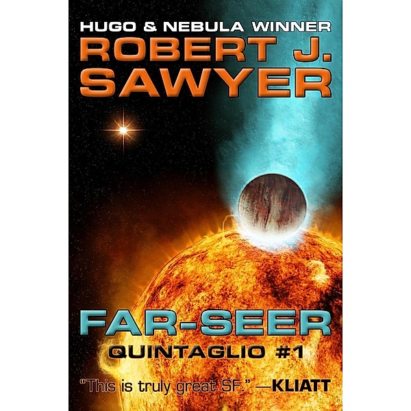 Far-Seer (Quintaglio Ascension, #1) / Quintaglio Ascension, Robert J. Sawyer
