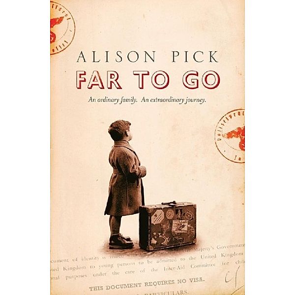 Far to Go, Alison Pick