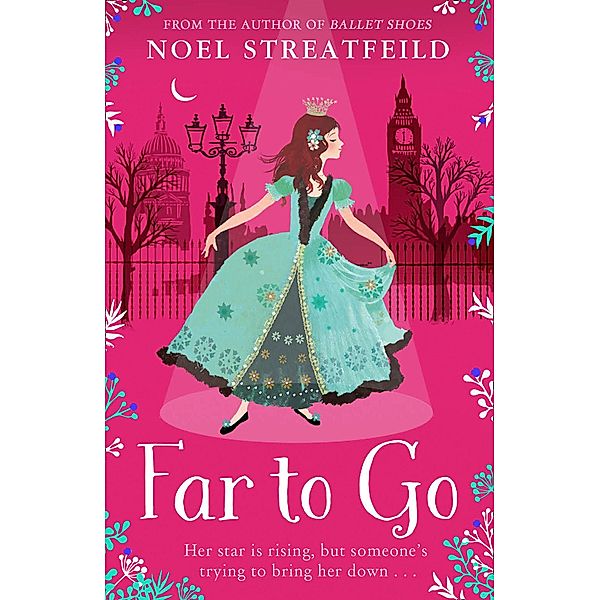 Far To Go, Noel Streatfeild