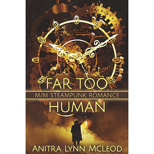 Far Too Human, Anitra Lynn McLeod