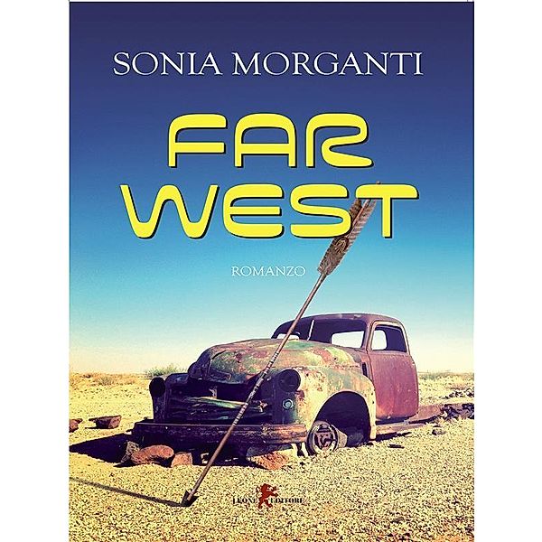 Far West, Sonia Morganti