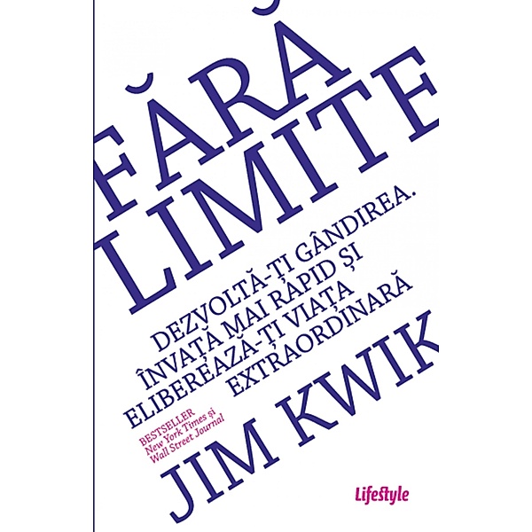 Fara limite / Self Help, Jim Kwik