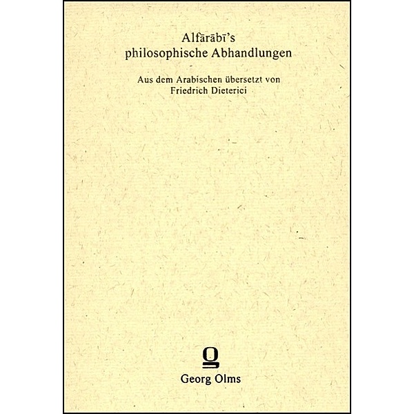 Farabi, A: Alfarabi's philosophische Abhandlungen, Abu Nasr al-Farabi