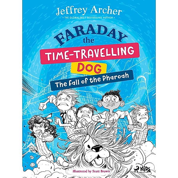 Faraday The Time-Travelling Dog: The Fall of the Pharoah / Faraday The Time-Travelling Dog, Jeffrey Archer