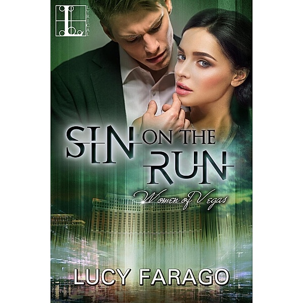 Farago, L: Sin on the Run, Lucy Farago