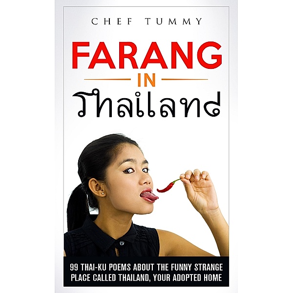 Farang in Thailand, Chef Tummy
