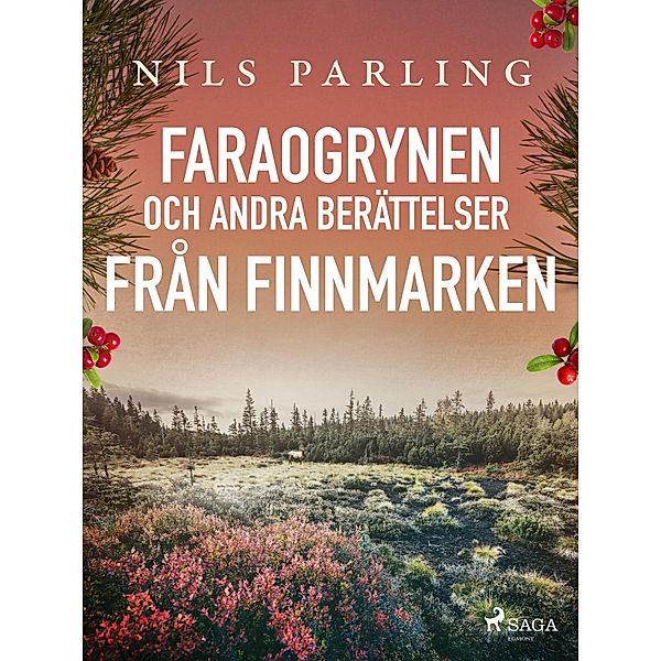 Faraogrynen och andra berättelser från Finnmarken, Nils Parling