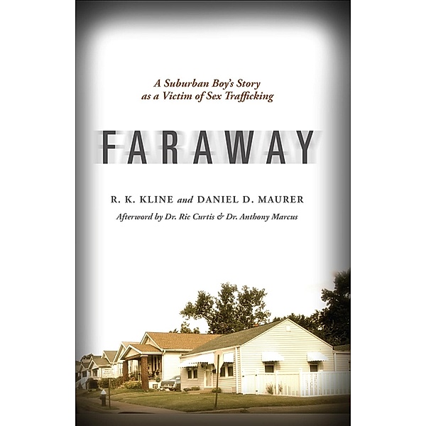 Faraway, R. K. Kline & Daniel D. Maurer