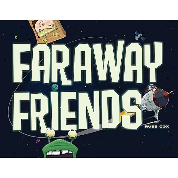 Faraway Friends, Russ Cox