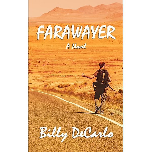 Farawayer, Billy DeCarlo