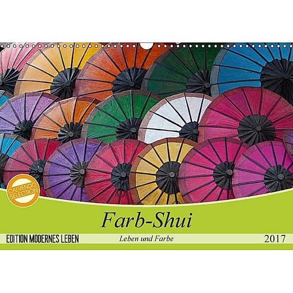 Farb-Shui (Wandkalender 2017 DIN A3 quer), Sven Gruse