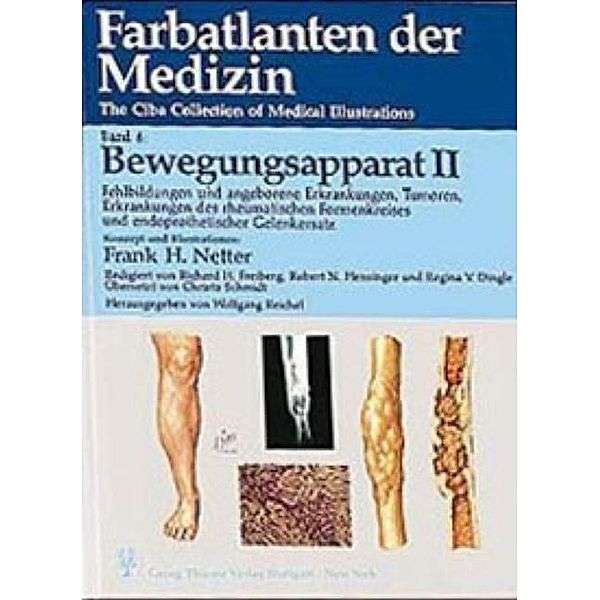 Farbatlanten der Medizin: Bd.8 Bewegungsapparat, Frank H. Netter
