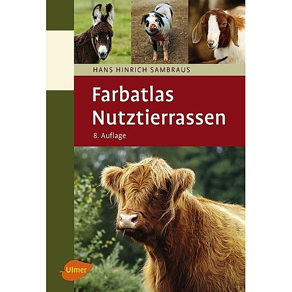 Farbatlas Nutztierrassen, Hans H. Sambraus