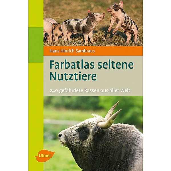 Farbatlas seltene Nutztiere, Hans Hinrich Sambraus