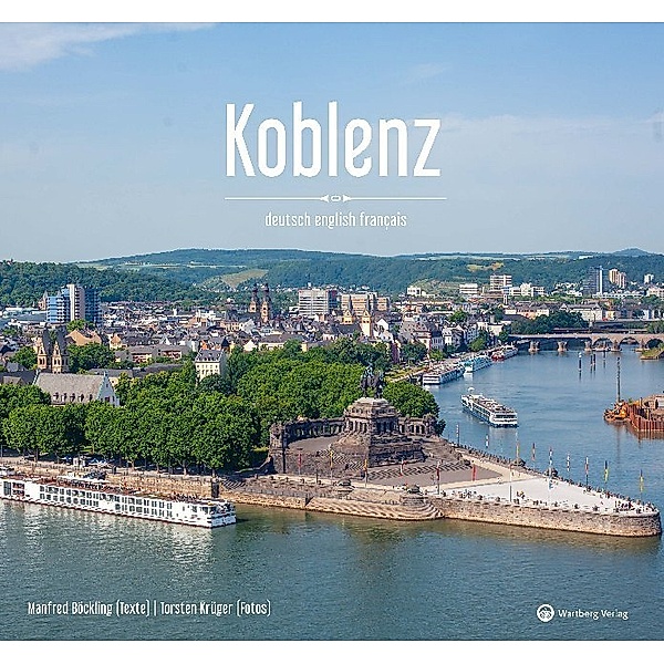 Farbbildband / Koblenz, Torsten Krüger, Manfred Böckling