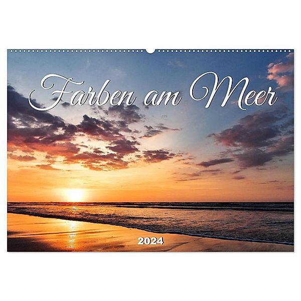 Farben am Meer (Wandkalender 2024 DIN A2 quer), CALVENDO Monatskalender, Bianca Schumann