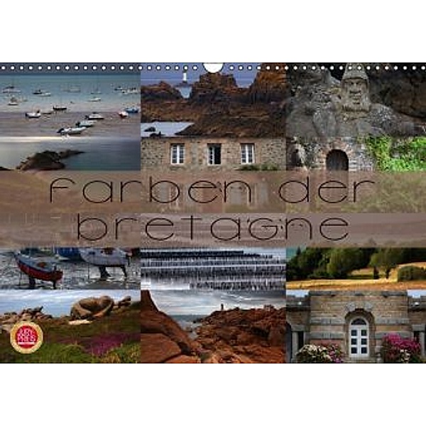 Farben der Bretagne (Wandkalender 2016 DIN A3 quer), Martina Cross