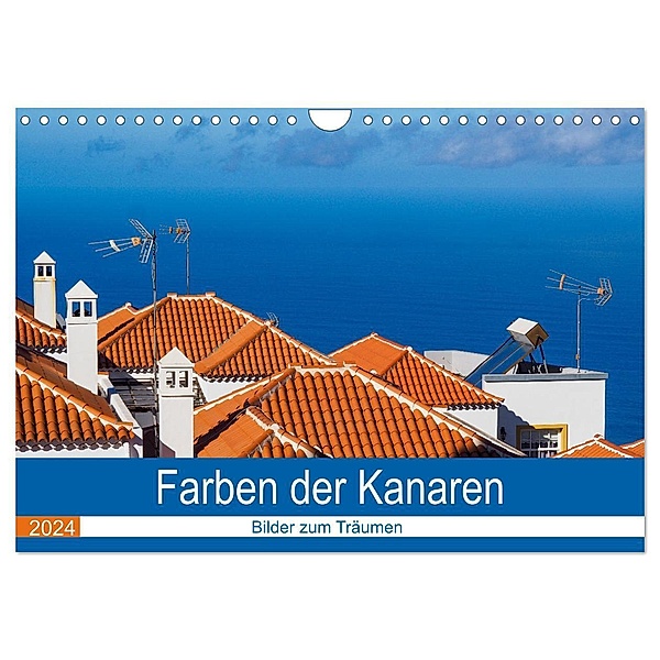Farben der Kanaren (Wandkalender 2024 DIN A4 quer), CALVENDO Monatskalender, Brigitte Doetsch