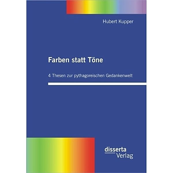 Farben statt Töne, Hubert Kupper