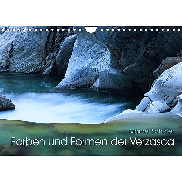 Farben und Formen der Verzasca (Wandkalender 2023 DIN A4 quer), Marcel Schäfer