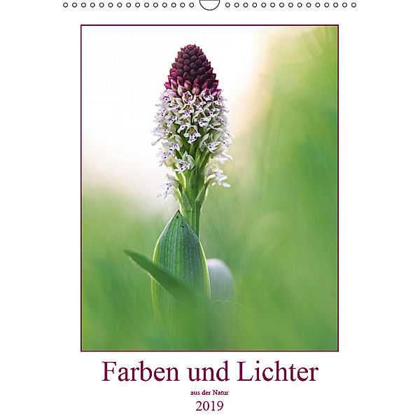 Farben und Lichter - der Natur (Wandkalender 2019 DIN A3 hoch), Andreas Vomacka