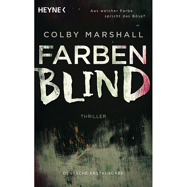 Farbenblind, Colby Marshall
