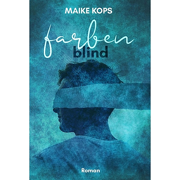 Farbenblind, Maike Kops