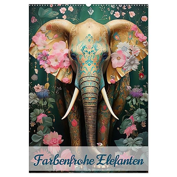 Farbenfrohe Elefanten (Wandkalender 2025 DIN A2 hoch), CALVENDO Monatskalender, Calvendo, Ally Bee