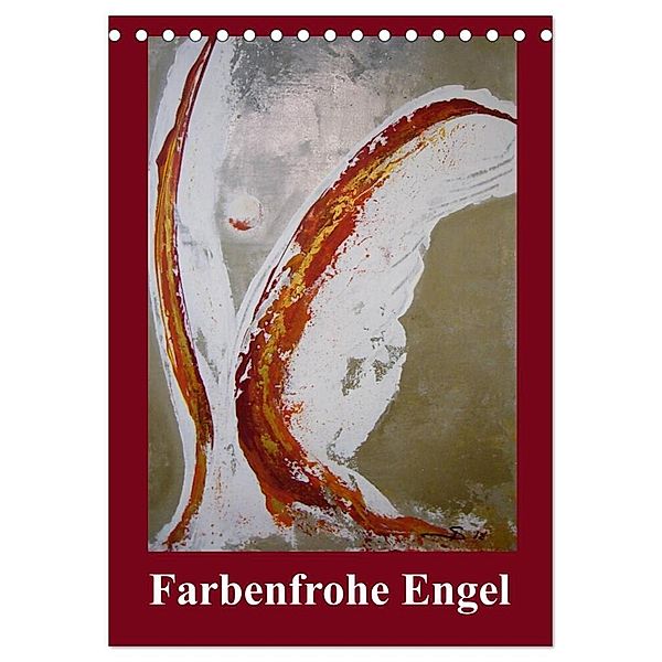 Farbenfrohe Engel (Tischkalender 2024 DIN A5 hoch), CALVENDO Monatskalender, Sabine Diedrich www.sabine-diedrich.de