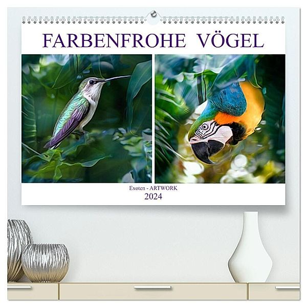Farbenfrohe Vögel - Exoten ARTWORK (hochwertiger Premium Wandkalender 2024 DIN A2 quer), Kunstdruck in Hochglanz, Liselotte Brunner-Klaus