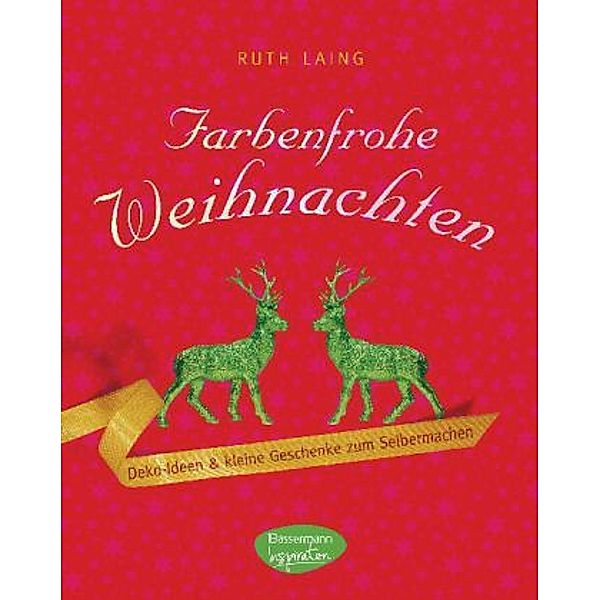 Farbenfrohe Weihnachten, Ruth Laing