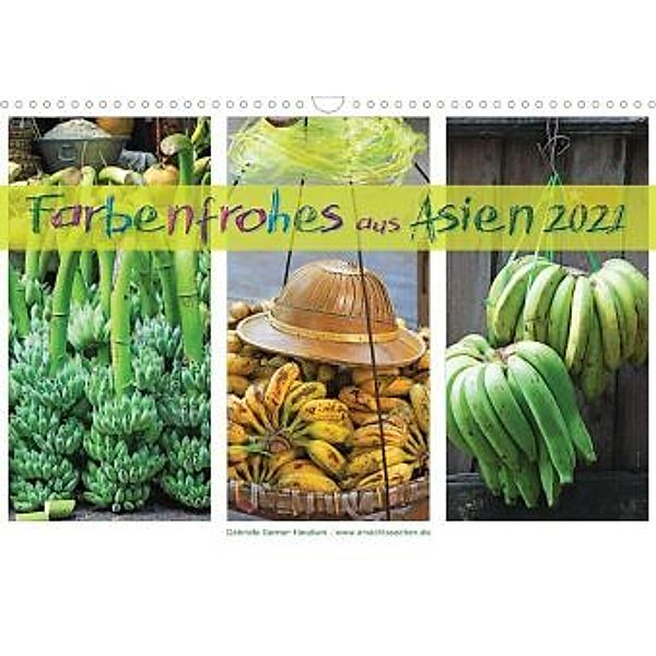 Farbenfrohes aus Asien (Wandkalender 2021 DIN A3 quer), Gabriele Gerner-Haudum