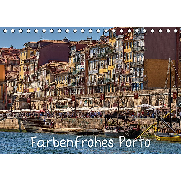 Farbenfrohes Porto (Tischkalender 2019 DIN A5 quer), Mark Bangert