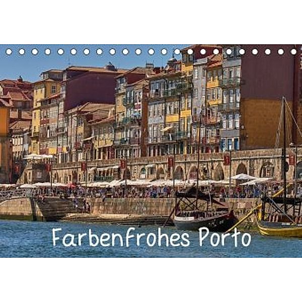 Farbenfrohes Porto (Tischkalender 2020 DIN A5 quer), Mark Bangert