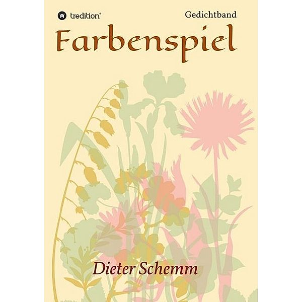 Farbenspiel, Dieter Schemm