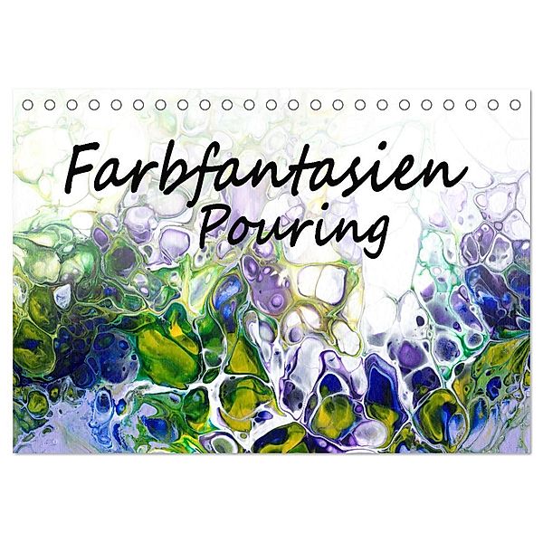 Farbfantasien - Pouring (Tischkalender 2024 DIN A5 quer), CALVENDO Monatskalender, Natalja Thomas