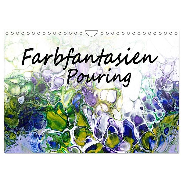 Farbfantasien - Pouring (Wandkalender 2024 DIN A4 quer), CALVENDO Monatskalender, Natalja Thomas