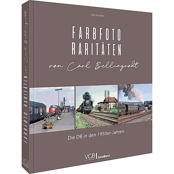 Farbfoto-Raritäten von Carl Bellingrodt, Udo Kandler, Rolf Hahmann, Bernd Schwarz, Christoph Weinkopf, Oliver Strüber