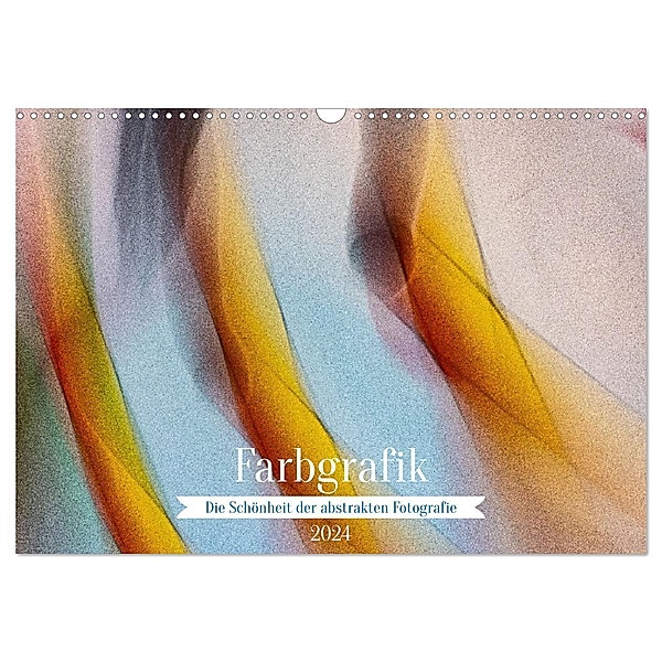 Farbgrafik - Die Schönheit der abstrakten Fotografie (Wandkalender 2024 DIN A3 quer), CALVENDO Monatskalender, Franco Tessarolo